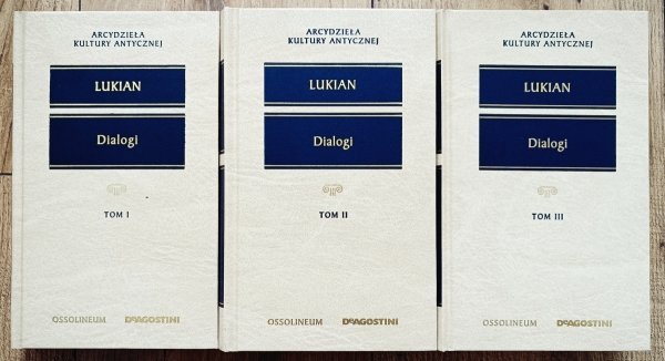 Lukian Dialogi 1/3 [Arcydzieła Kultury Antycznej]