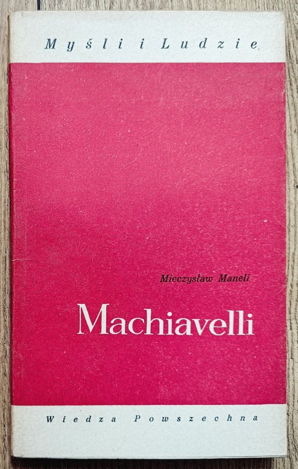 Mieczysław Maneli Machiavelli