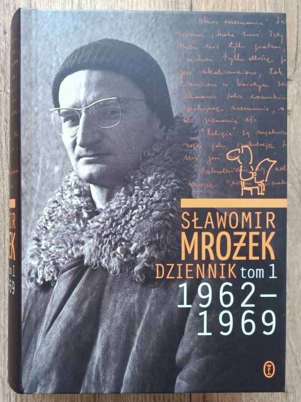 Sławomir Mrożek Dziennik tom 1 1962-1969