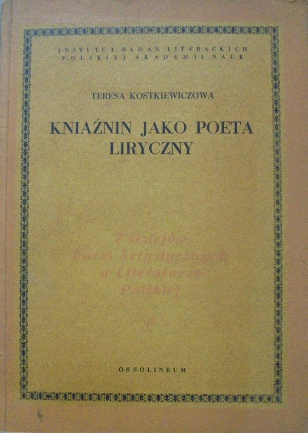 Teresa Kostkiewiczowa • Kniaźnin jako poeta liryczny