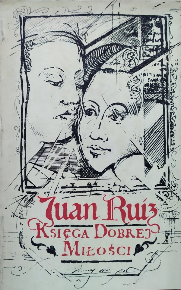 Juan Ruiz Księga dobrej miłości