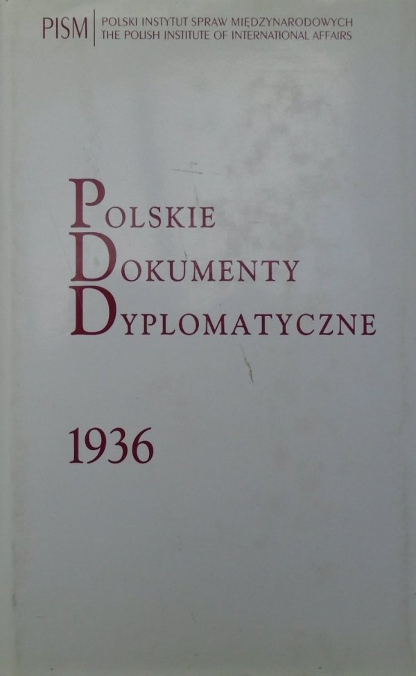 red. Stanisław Żerko • Polskie dokumenty dyplomatyczne 1936