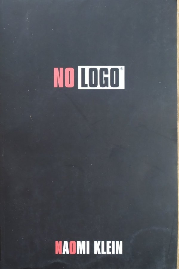 Naomi Klein No Logo [wydanie anglojęzyczne]