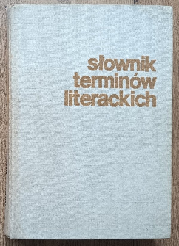 Michał Głowiński Słownik terminów literackich
