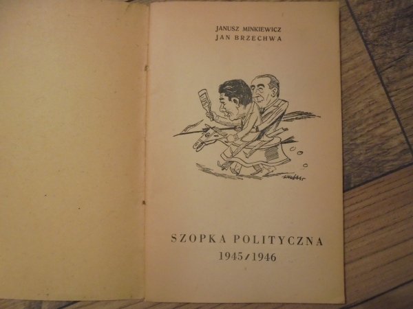 Janusz Minkiewicz, Jan Brzechwa • Szopka polityczna [Jerzy Zaruba]