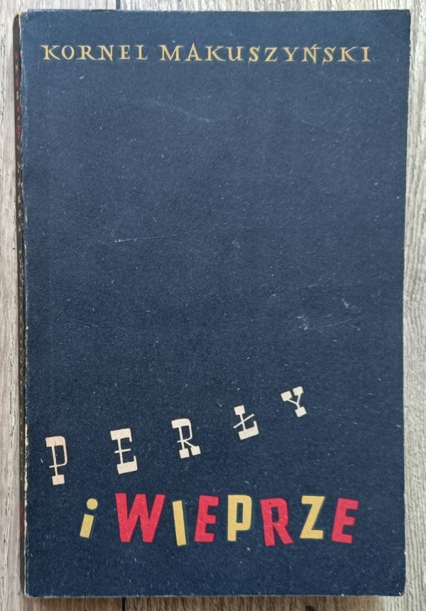 Kornel Makuszyński Perły i wieprze