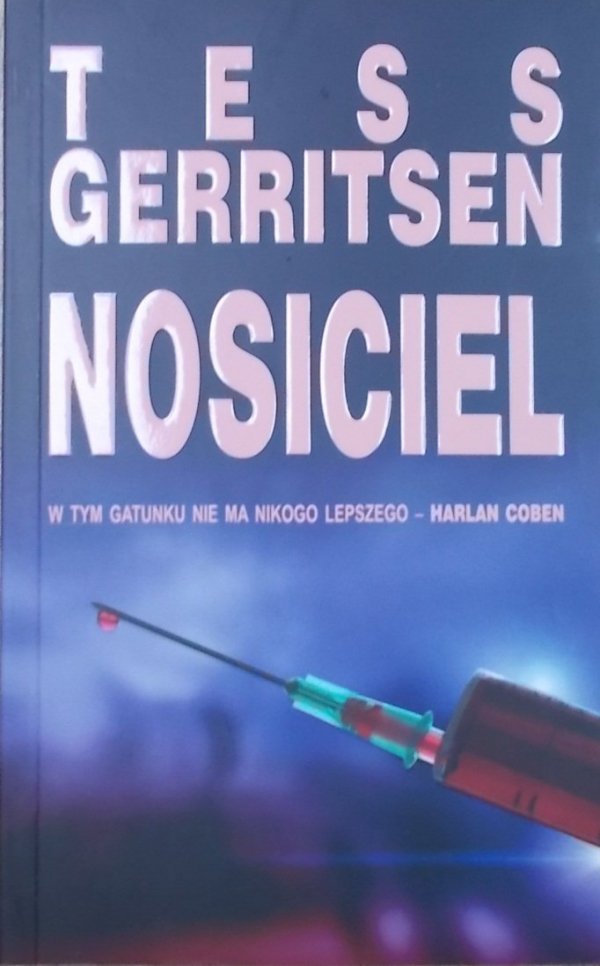 Tess Gerritsen • Nosiciel