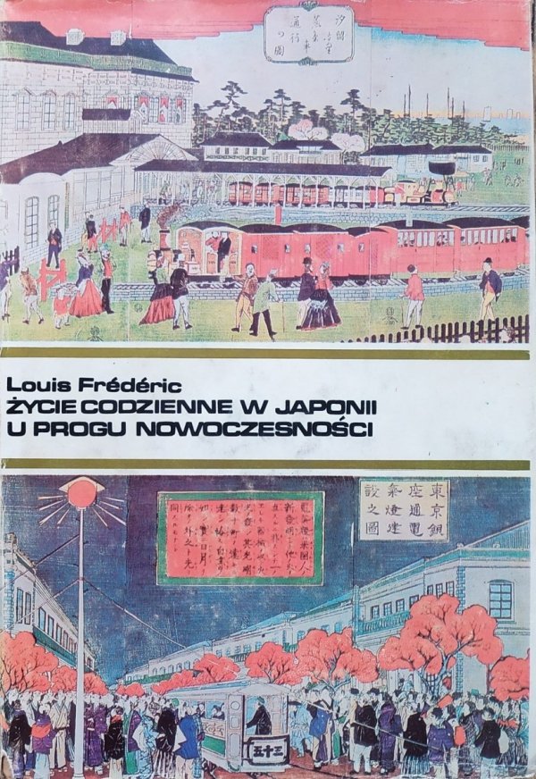 Louis Frederic Życie codzienne w Japonii u progu nowoczesności
