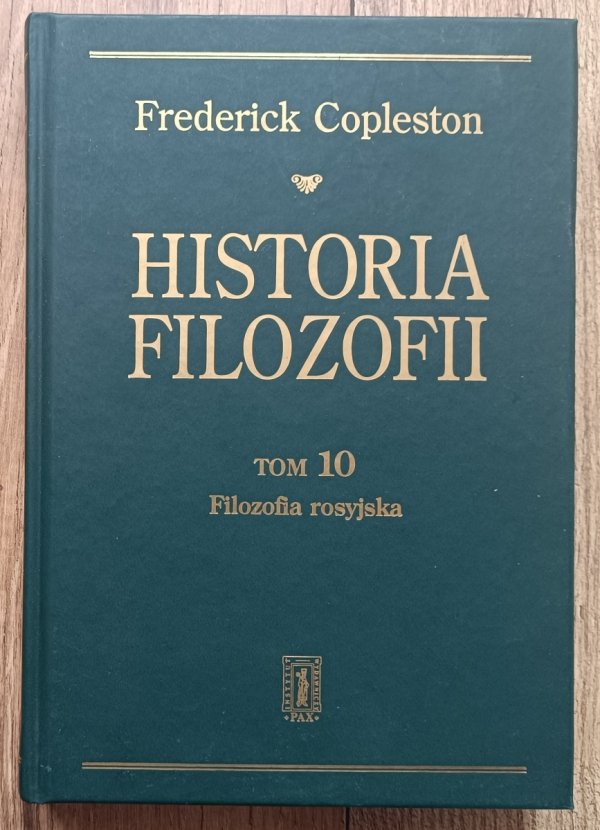 Frederick Copleston Historia filozofii tom 10: Filozofia rosyjska