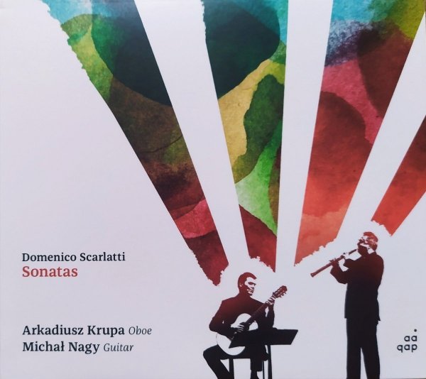 Arkadiusz Krupa, Michał Nagy Domenico Scarlatti Sonatas CD