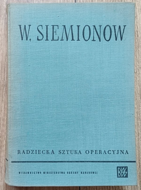 W. Siemionow Radziecka sztuka operacyjna
