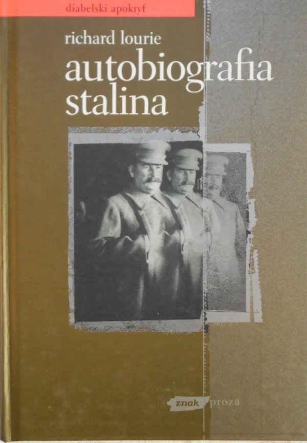 Richard Lourie • Autobiografia Stalina