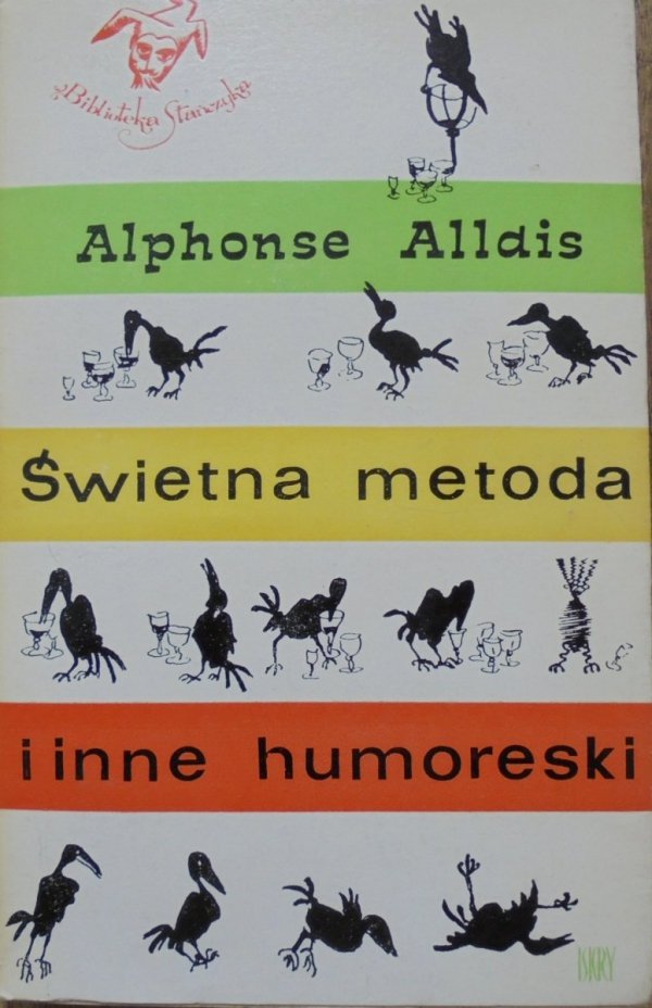 Alphonse Allais • Świetna metoda i inne humoreski [Krystyna Toepfer]