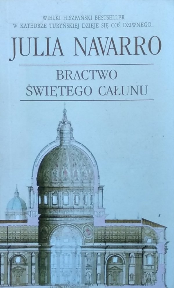 Julia Navarro • Bractwo Świętego Całunu