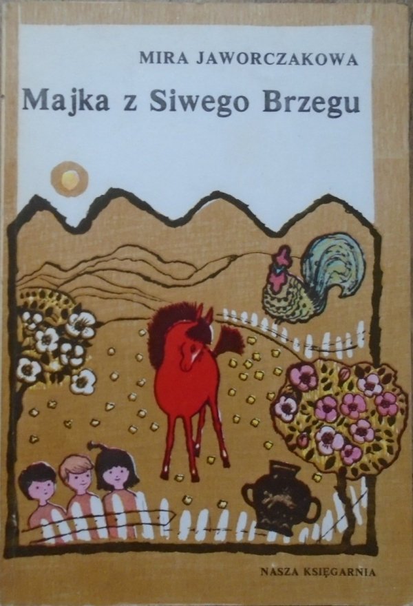 Mira Jaworczakowa • Majka z Siwego Brzegu [Hanna Krajnik]