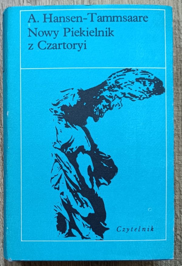 A. Hansen-Tammsaare Nowy Piekielnik z Czartoryi