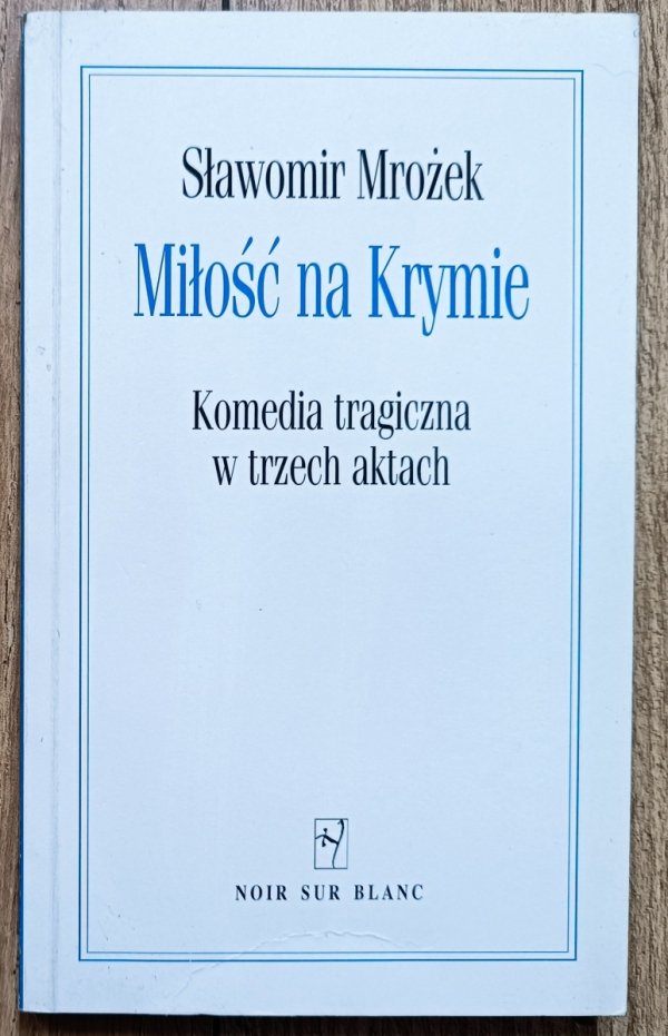 Sławomir Mrożek Miłość na Krymie