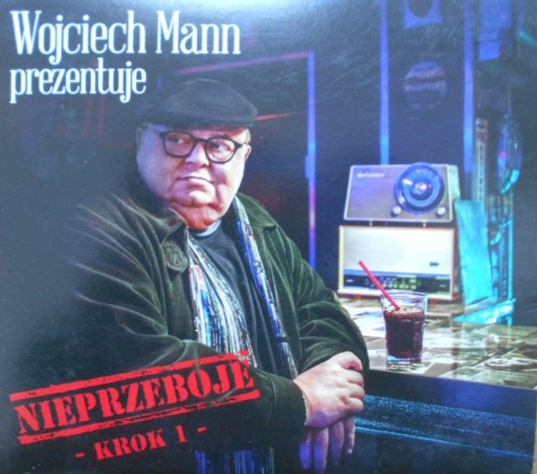 Wojciech Mann prezentuje • Nieprzeboje. Krok 1 • 2CD