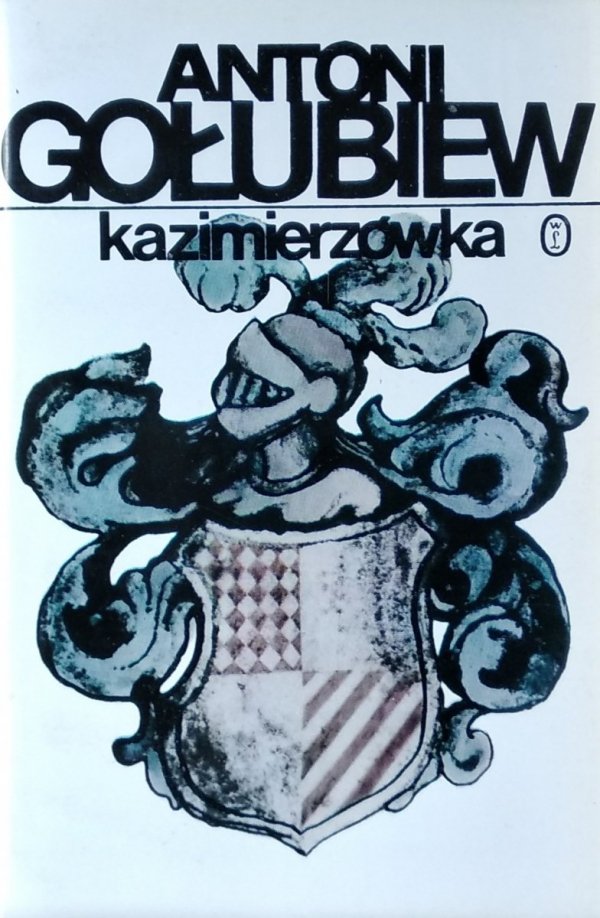 Antoni Gołubiew • Kazimierzówka