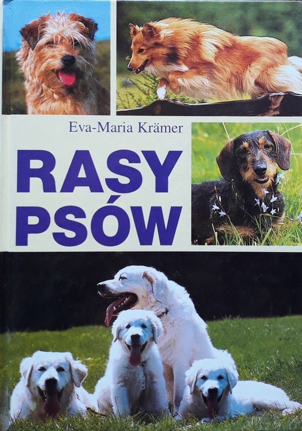 Eva-Maria Kramer • Rasy psów