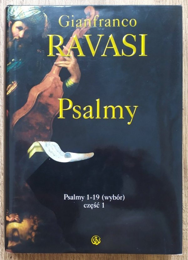 Gianfranco Ravasi Psalmy 1-19 część 1
