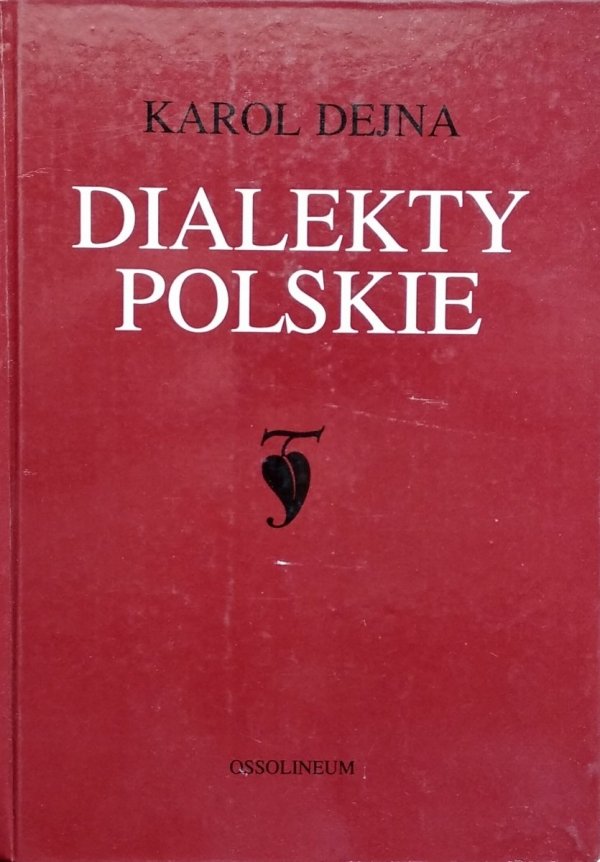 Karol Dejna • Dialekty polskie