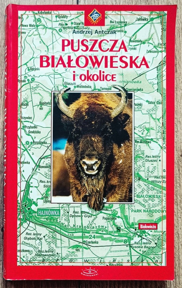 Andrzej Antczak Puszcza Białowieska i okolice 