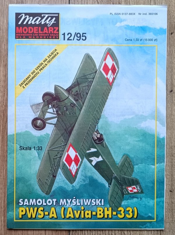 Mały Modelarz 12/1995 / Samolot myśliwski PWS-A (Avia-BH-33)