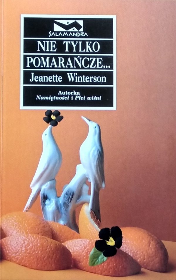 Jeanette Winterson • Nie tylko pomarańcze