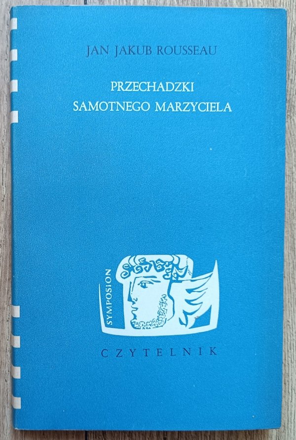 Jan Jakub Rousseau Przechadzki samotnego marzyciela