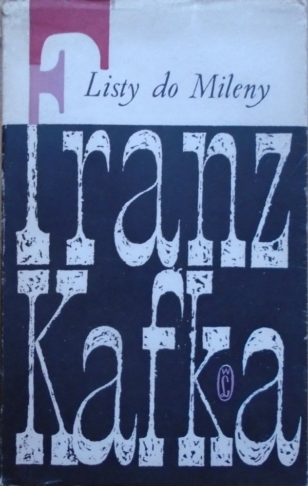 Franz Kafka Listy do Mileny [Zofia Darowska]