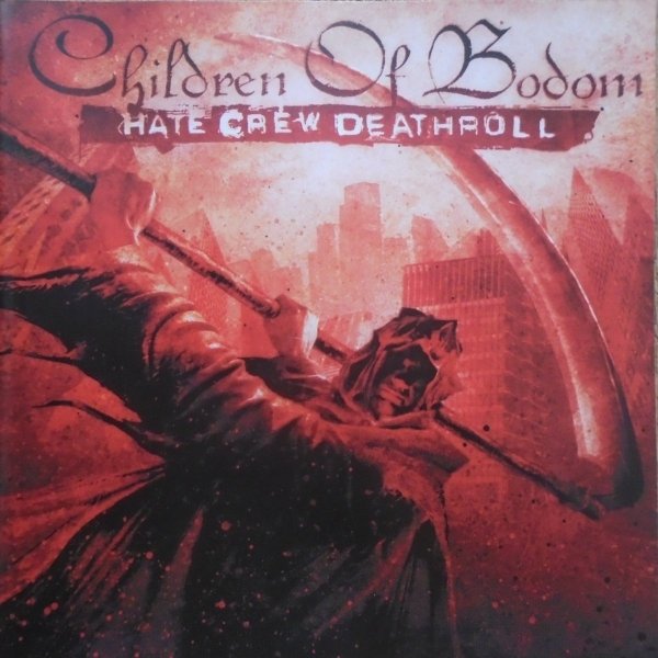 Children of Bodom • Hate Crew Deathroll • CD