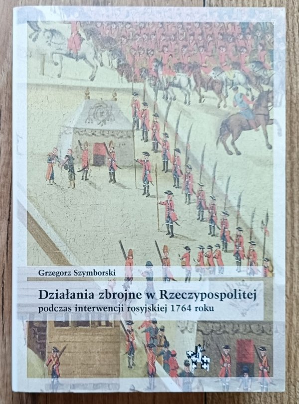 Działania zbrojne w Rzeczypospolitej podczas interwencji rosyjskiej 1765 roku