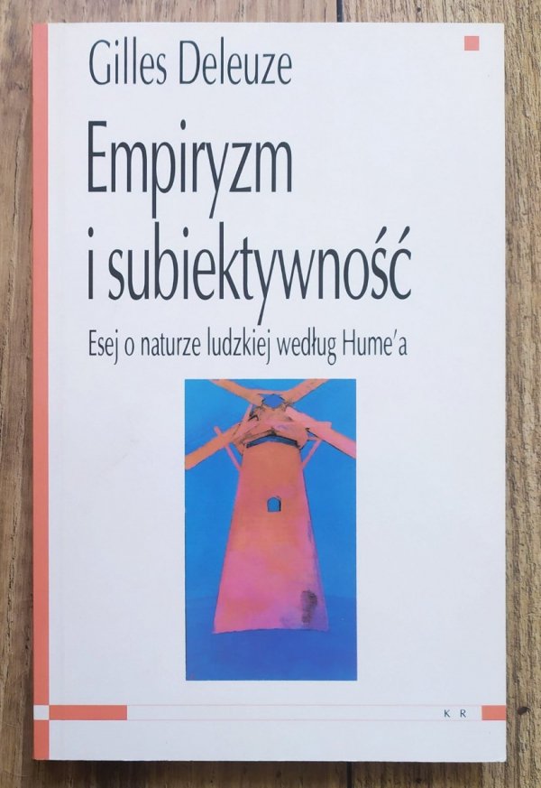 Gilles Deleuze Empiryzm i subiektywność