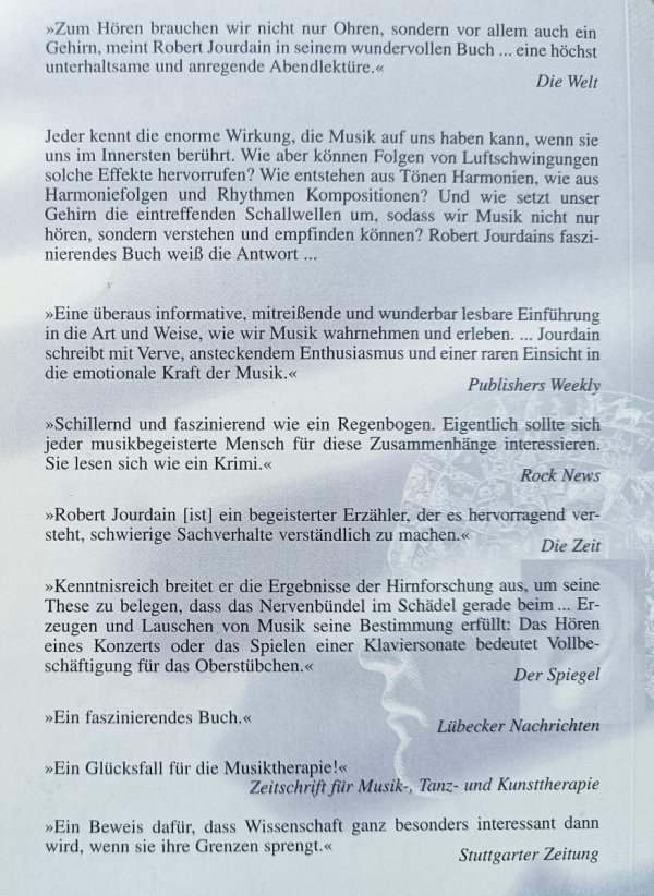 Robert Jourdain Das wohltemperierte Gehirn. Wie Musik im Kopf entsteht und wirkt