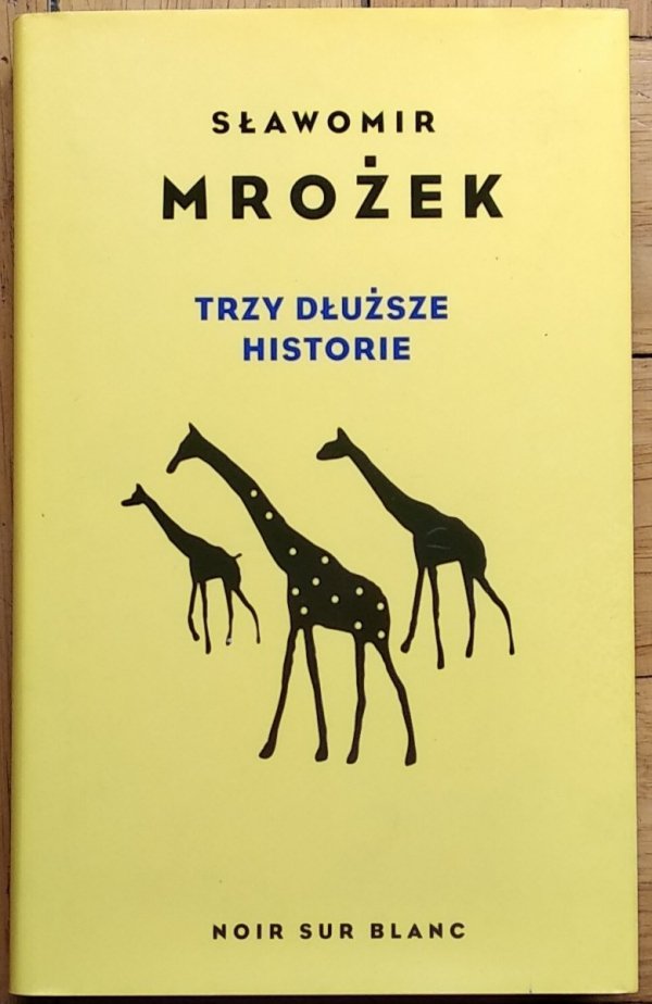 Sławomir Mrożek • Trzy dłuższe historie