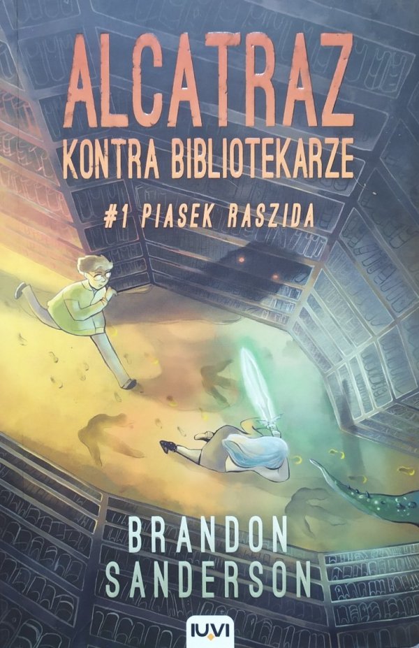 Brandon Sanderson Alcatraz kontra Bibliotekarze tom 1. Piasek Raszida