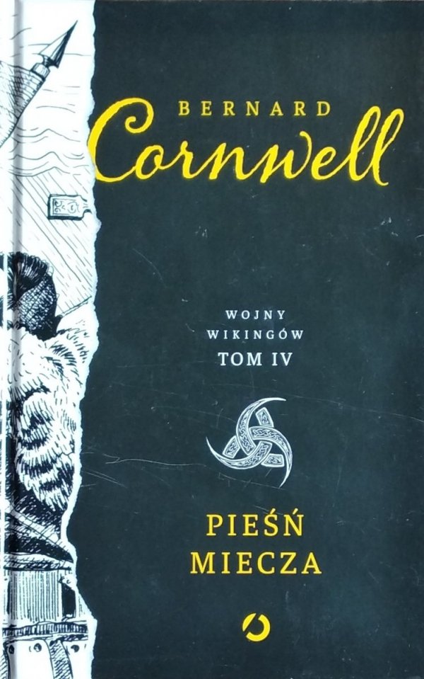 Bernard Cornwell • Pieśń miecza. Cykl: Wojny Wikingów