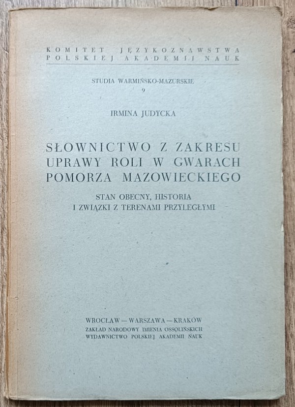 Słownictwo z zakresu uprawy roli w gwarach Pomorza Mazowieckiego