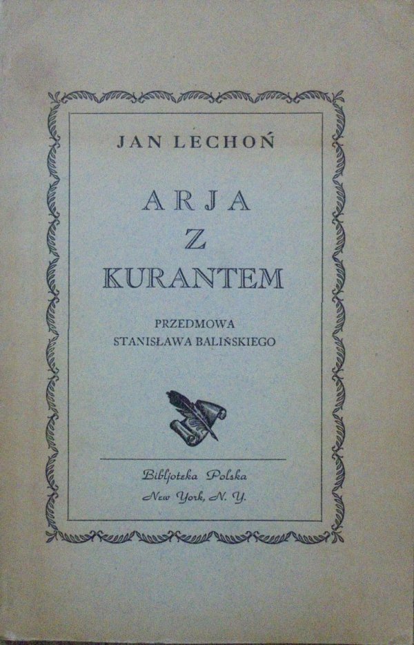 Jan Lechoń • Arja z kurantem [1945]