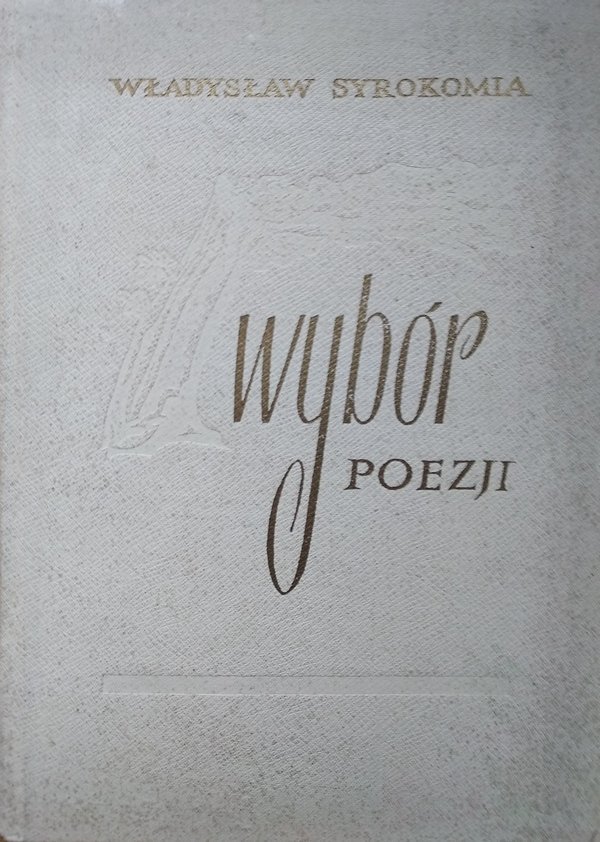 Władysław Syrokomla • Wybór poezji 