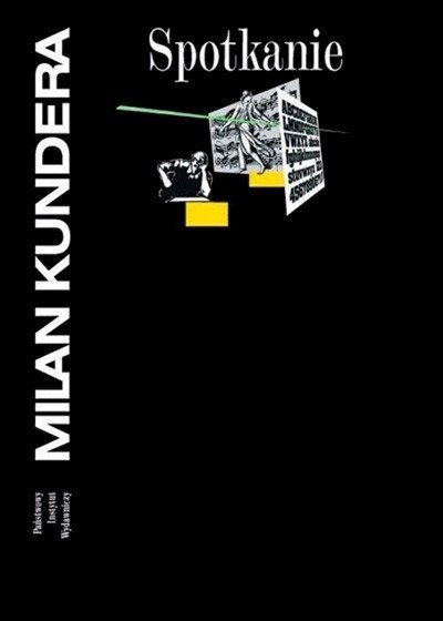 Milan Kundera • Spotkanie