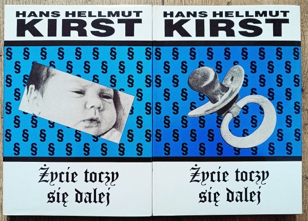 Hans Hellmut Kirst Życie toczy się dalej