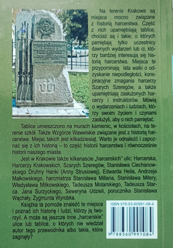 Krzysztof Wojtycza Harcerskie miejsca pamięci na terenie Krakowa