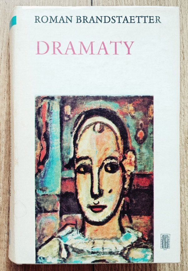 Roman Brandstaetter Dramaty