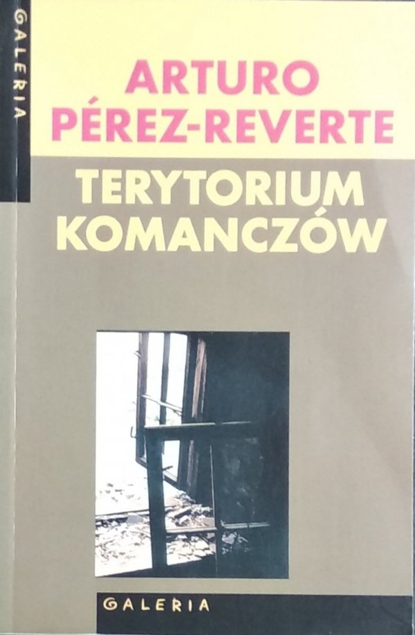Arturo Perez Reverte • Terytorium Komanczów
