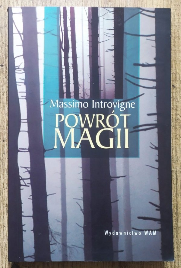 Massimo Introvigne Powrót magii
