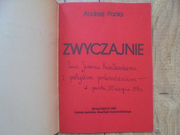 Andrzej Pańta • Zwyczajnie [dedykacja autora]