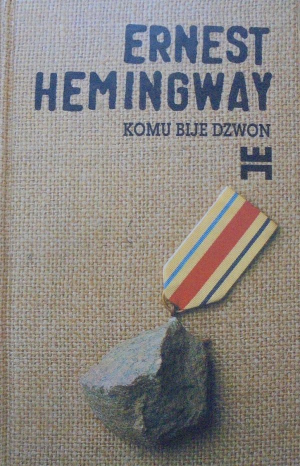 Ernest Hemingway • Komu bije dzwon