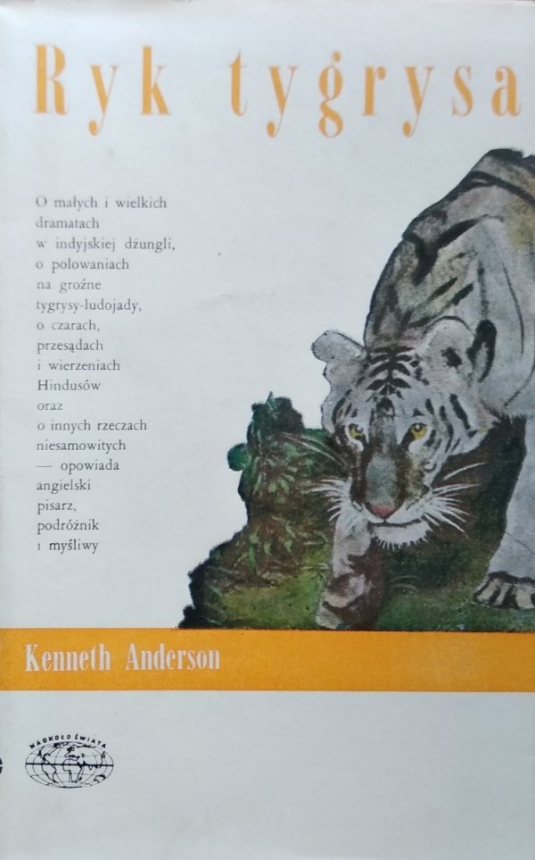 Kenneth Anderson • Ryk tygrysa 